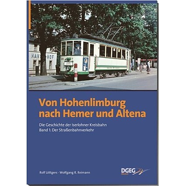 Von Hohenlimburg nach Hemer und Altena, Rolf Löttgers, Wolfgang R. Reimann