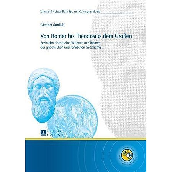 Von Homer bis Theodosius dem Groen, Gunther Gottlieb