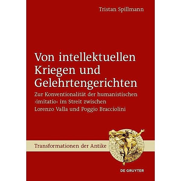 Von intellektuellen Kriegen und Gelehrtengerichten, Tristan Spillmann