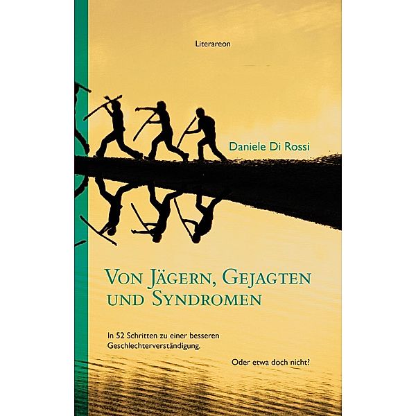 Von Jägern, Gejagten und Syndromen, Daniele Di Rossi