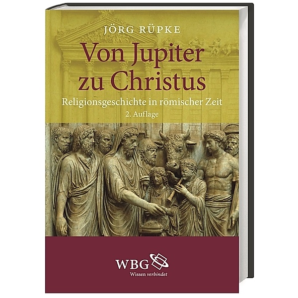 Von Jupiter zu Christus, Jörg Rüpke