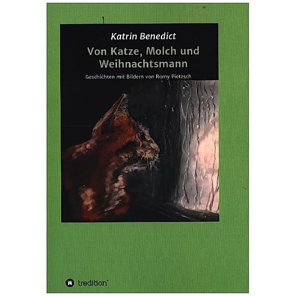 Von Katze, Molch und Weihnachtsmann, Katrin Benedict