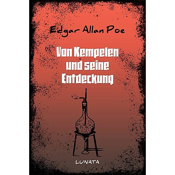 Von Kempelen und seine Entdeckung, Edgar Allan Poe