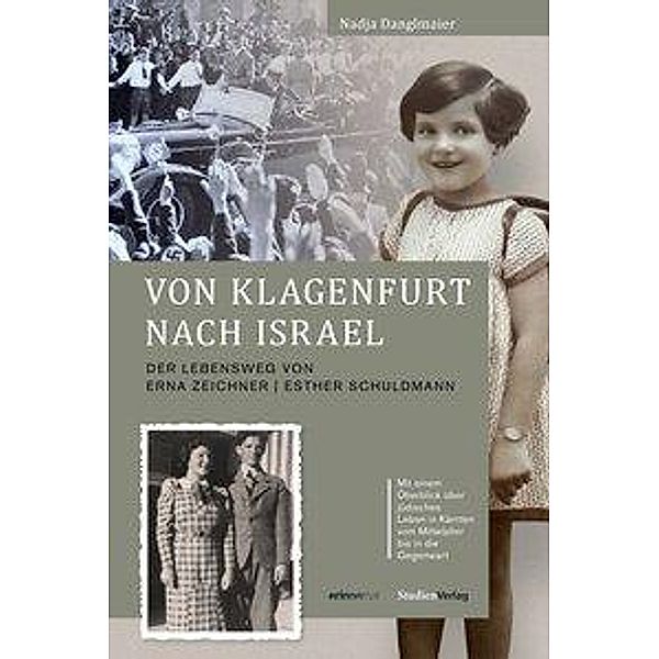 Von Klagenfurt nach Israel, Nadja Danglmaier