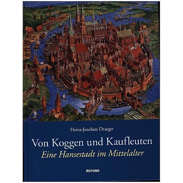 Von Koggen und Kaufleuten, Heinz-Joachim Draeger