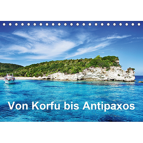 Von Korfu bis Antipaxos (Tischkalender 2020 DIN A5 quer), Simone Hug