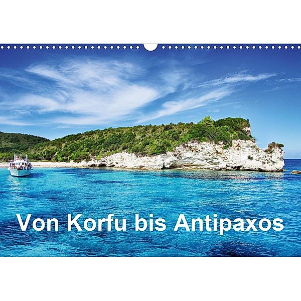 Von Korfu bis Antipaxos (Wandkalender 2021 DIN A3 quer), Simone Hug