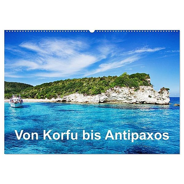 Von Korfu bis Antipaxos (Wandkalender 2024 DIN A2 quer), CALVENDO Monatskalender, Simone Hug