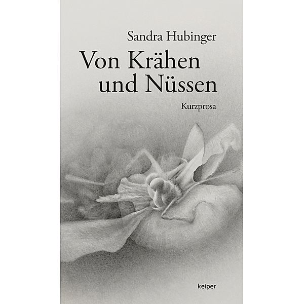 Von Krähen und Nüssen, Sandra Hubinger