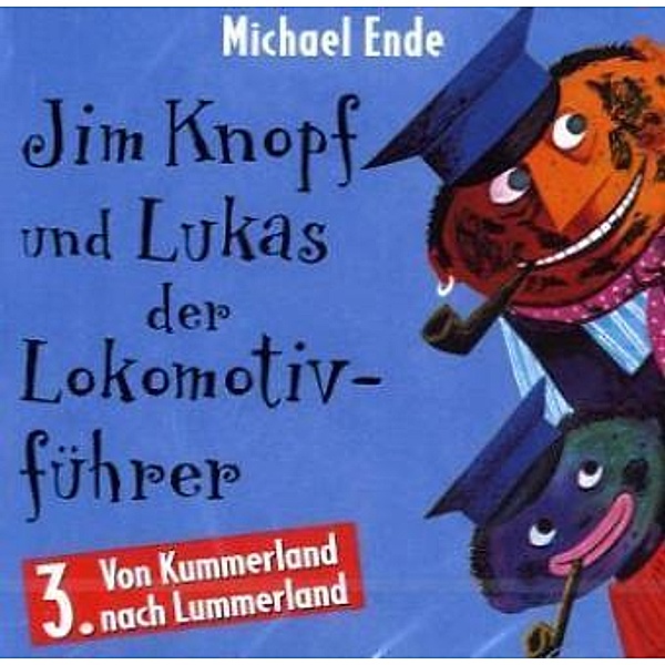 Von Kummerland nach Lummerland,1 CD-Audio, Michael Ende