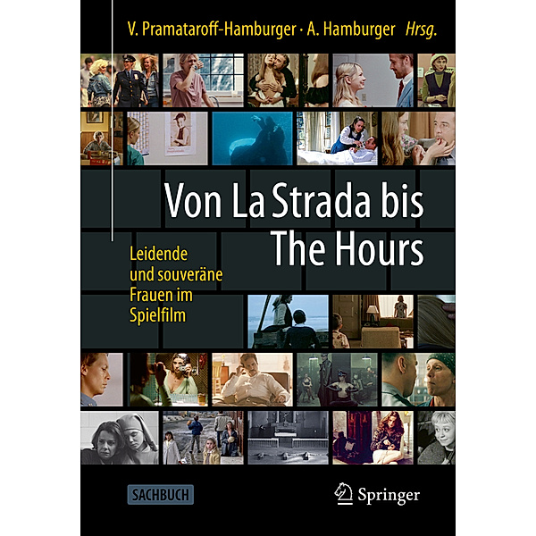 Von La Strada bis The Hours - Leidende und souveräne Frauen im Spielfilm