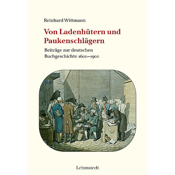 Von Ladenhütern und Paukenschlägern, Reinhard Wittmann