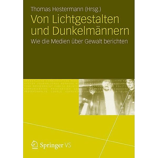 Von Lichtgestalten und Dunkelmännern