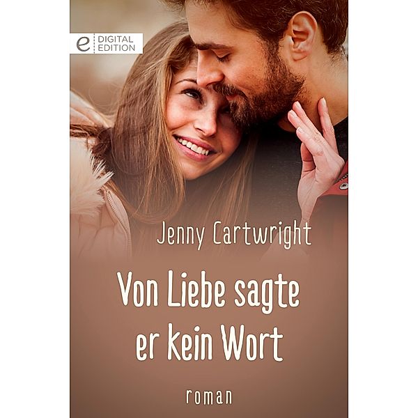 Von Liebe sagte er kein Wort, Jenny Cartwright