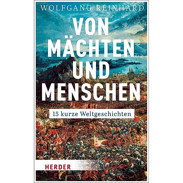 Von Mächten und Menschen, Wolfgang Reinhard