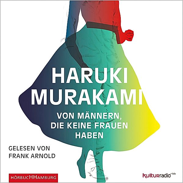 Von Männern, die keine Frauen haben,6 Audio-CD, Haruki Murakami