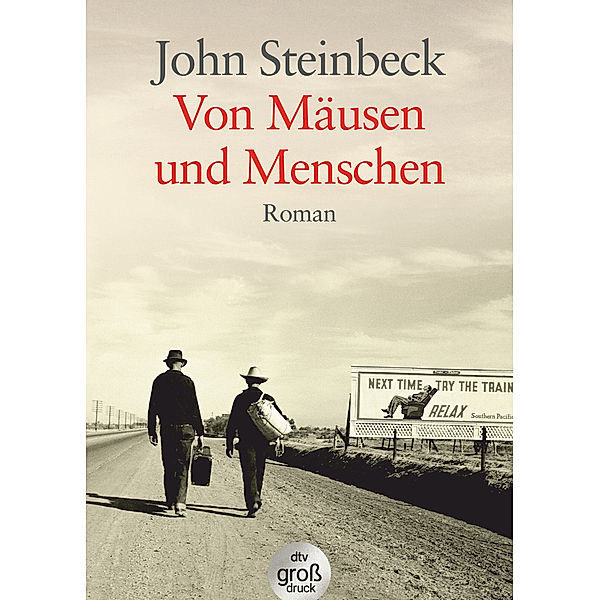 Von Mäusen und Menschen, John Steinbeck