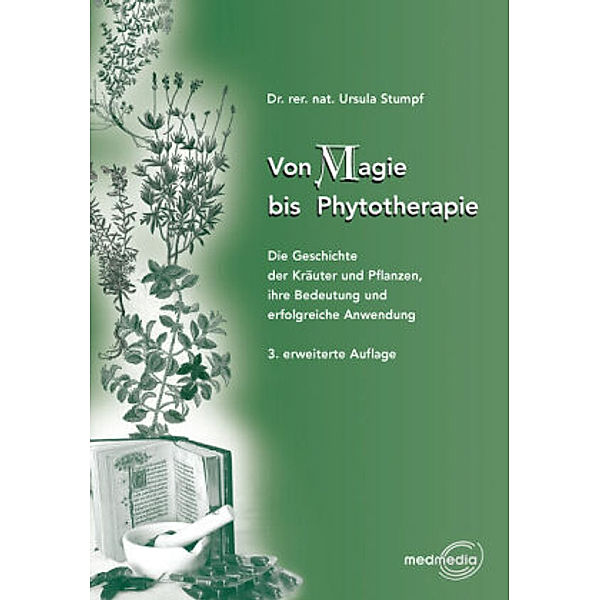 Von Magie bis Phythotherapie, Ursula Stumpf