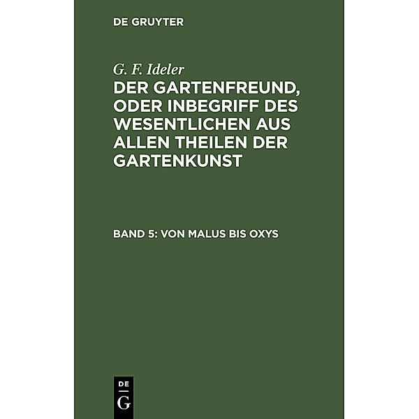 Von Malus bis Oxys, G. F. Ideler