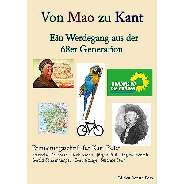 Von Mao zu Kant - Ein Werdegang aus der 68er Generation, Françoise Delicourt