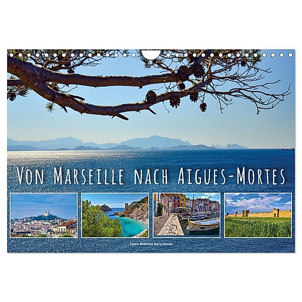 Von Marseille nach Aigus-Mortes (Wandkalender 2025 DIN A4 quer), CALVENDO Monatskalender, Calvendo, Reinhold Ratzer