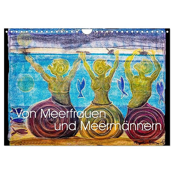 Von Meerfrauen und Meermännern (Wandkalender 2024 DIN A4 quer), CALVENDO Monatskalender, Regina Blome-Weichert
