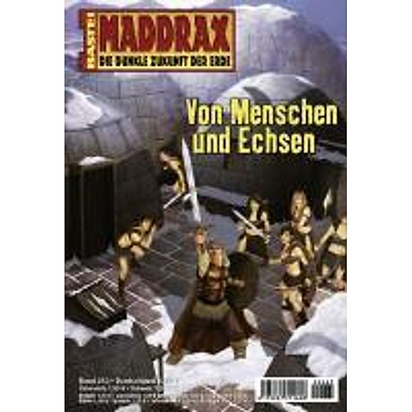 Von Menschen und Echsen / Maddrax Bd.263, Michael Marcus Thurner