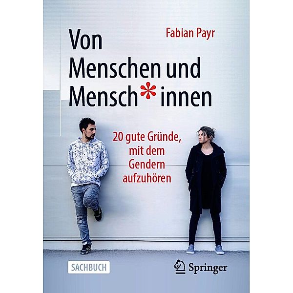 Von Menschen und Mensch*innen, Fabian Payr