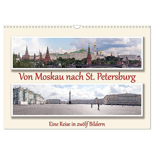 Von Moskau nach St. Petersburg (Wandkalender 2024 DIN A3 quer), CALVENDO Monatskalender, Andreas Sahlender