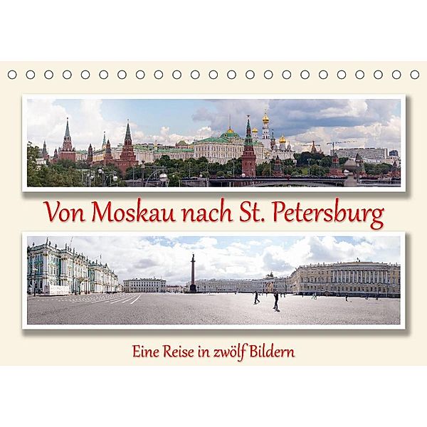 Von Moskau nach St. PetersburgAT-Version  (Tischkalender 2023 DIN A5 quer), Andreas Sahlender