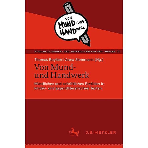 Von Mund- und Handwerk / Studien zu Kinder- und Jugendliteratur und -medien Bd.11