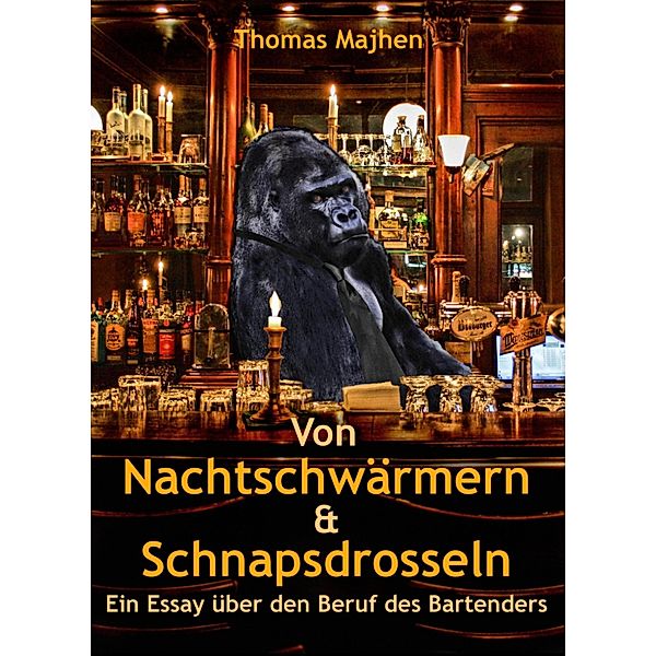 Von Nachtschwärmern & Schnapsdrosseln, Thomas Majhen