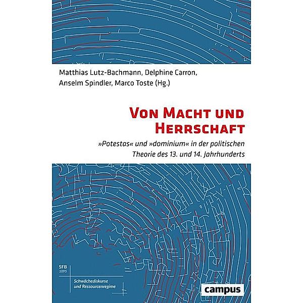 Von Natur und Herrschaft / Schwächediskurse und Ressourcenregime|Discourses of Weakness & Resource Regimes Bd.3