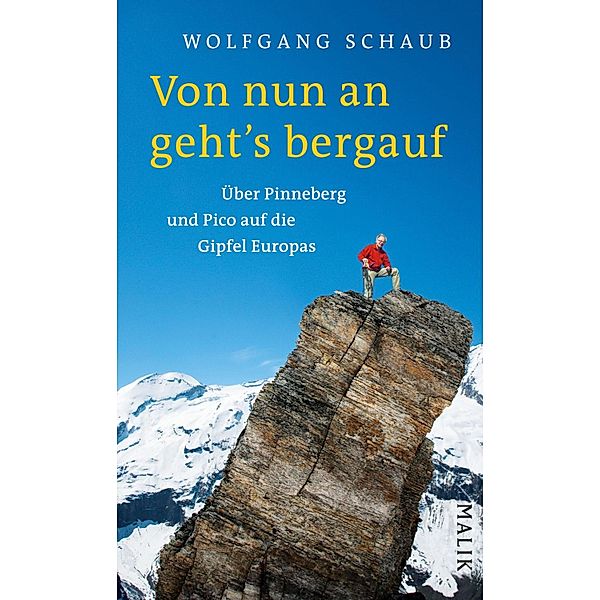 Von nun an geht's bergauf, Wolfgang Schaub