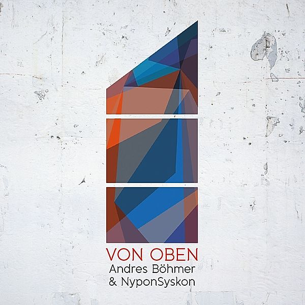 Von Oben (Special Edition), Andres Böhmer, NyponSyskon