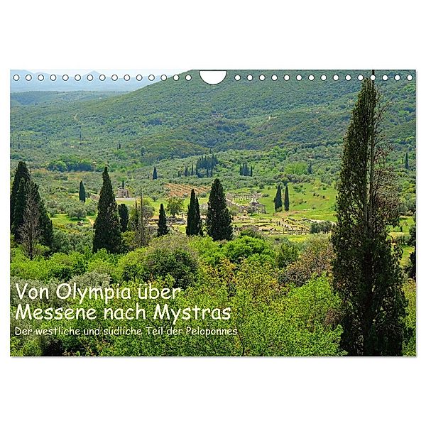 Von Olympia über Messene nach Mystras (Wandkalender 2024 DIN A4 quer), CALVENDO Monatskalender, Rupert Kowalski