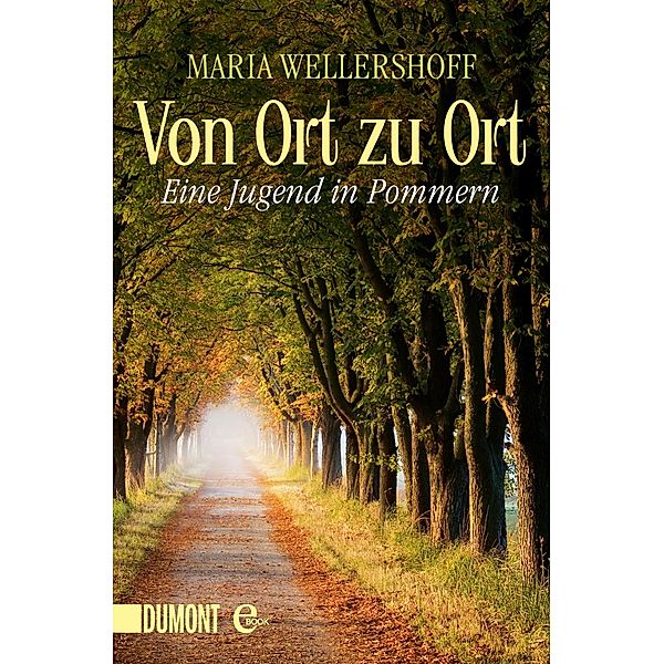 Von Ort zu Ort, Maria Wellershoff