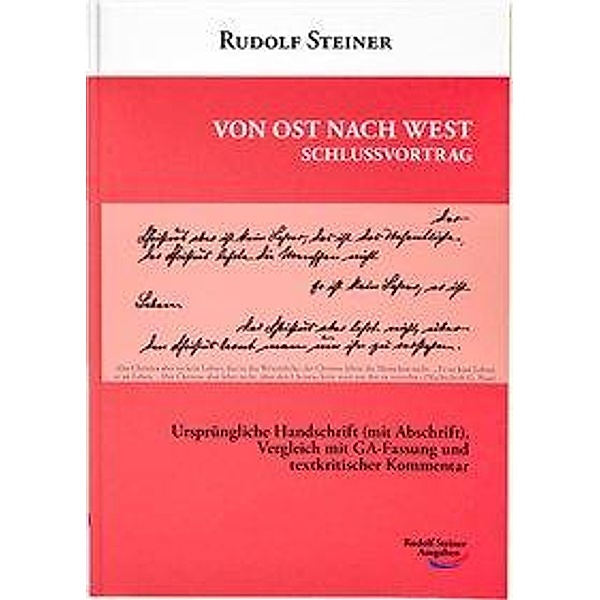 Von Ost nach West - Schlussvortrag, Rudolf Steiner