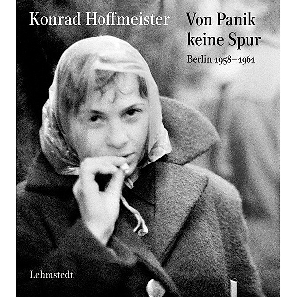 Von Panik keine Spur, Konrad Hoffmeister