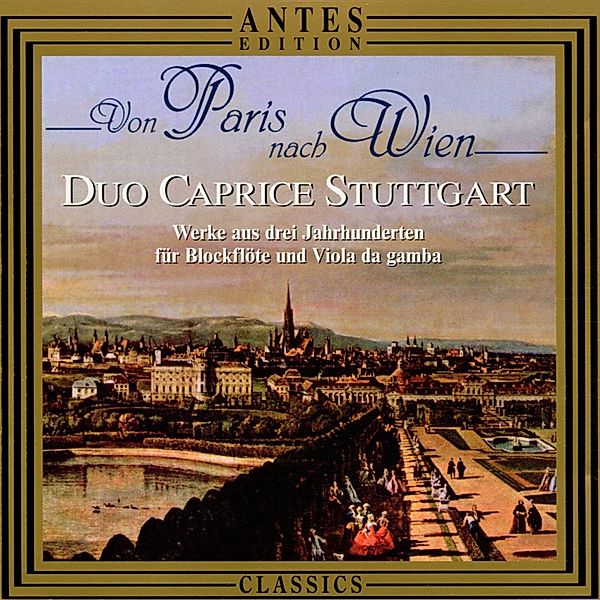 Von Paris Nach Wien, Duo Caprice Stuttgart