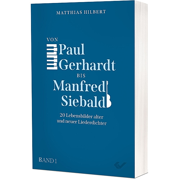 Von Paul Gerhardt bis Manfred Siebald, Matthias Hilbert