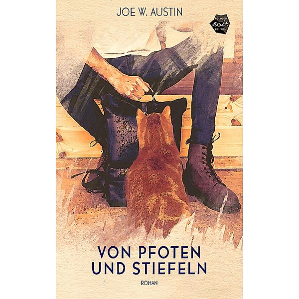 Von Pfoten und Stiefeln, Joe W. Austin