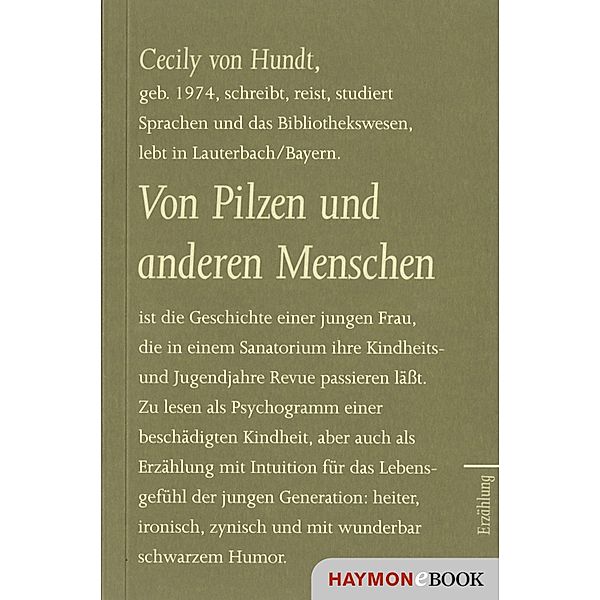 Von Pilzen und anderen Menschen, Cecily von Hundt