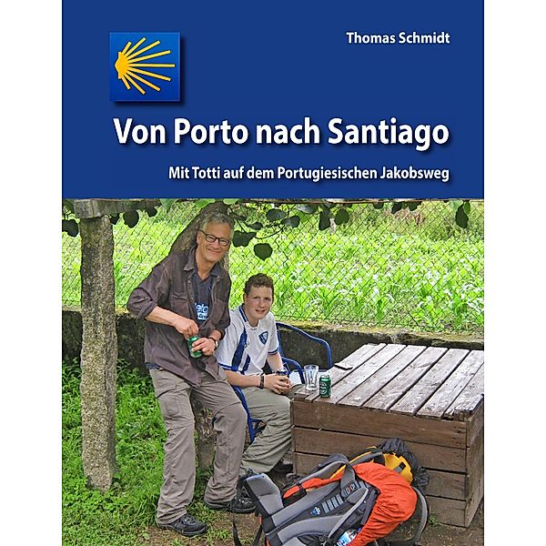 Von Porto nach Santiago, Thomas Schmidt