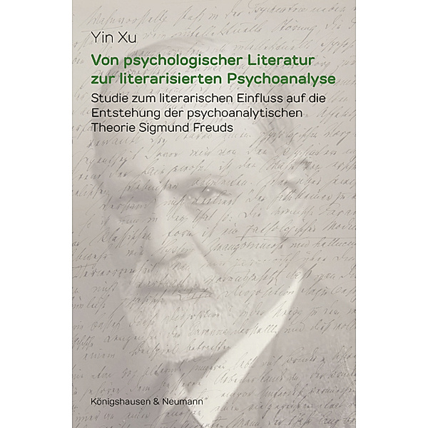 Von psychologischer Literatur zur literarisierten Psychoanalyse, Yin Xu
