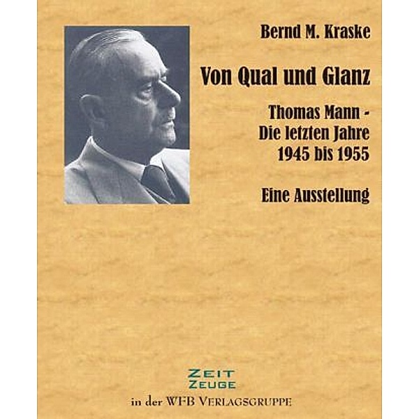 Von Qual und Glanz, Bernd M Kraske