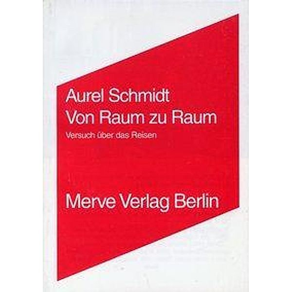 Von Raum zu Raum, Aurel Schmidt