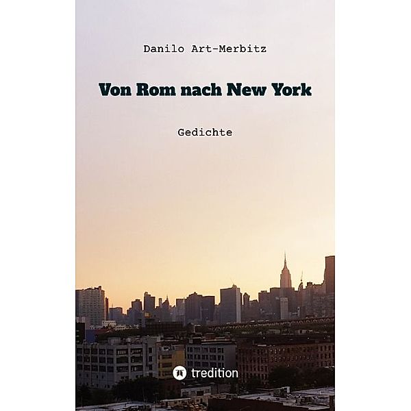Von Rom nach New York, Danilo Art-Merbitz