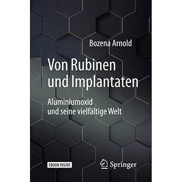 Von Rubinen und Implantaten, m. 1 Buch, m. 1 E-Book, Bozena Arnold