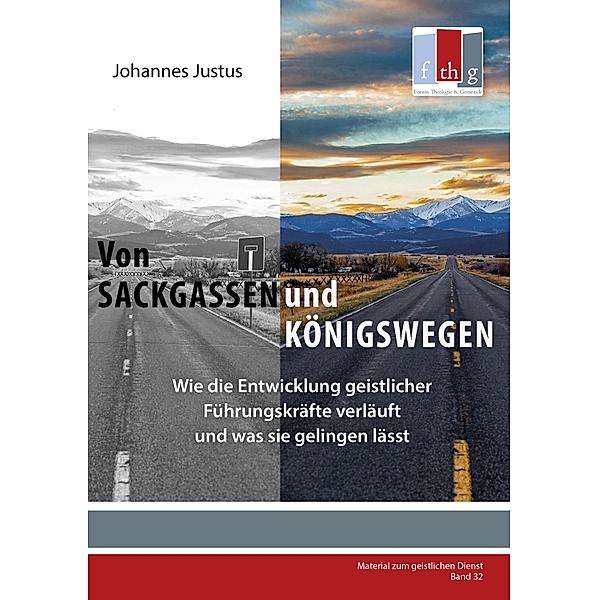 Von Sackgassen und Königswegen, Johannes Justus